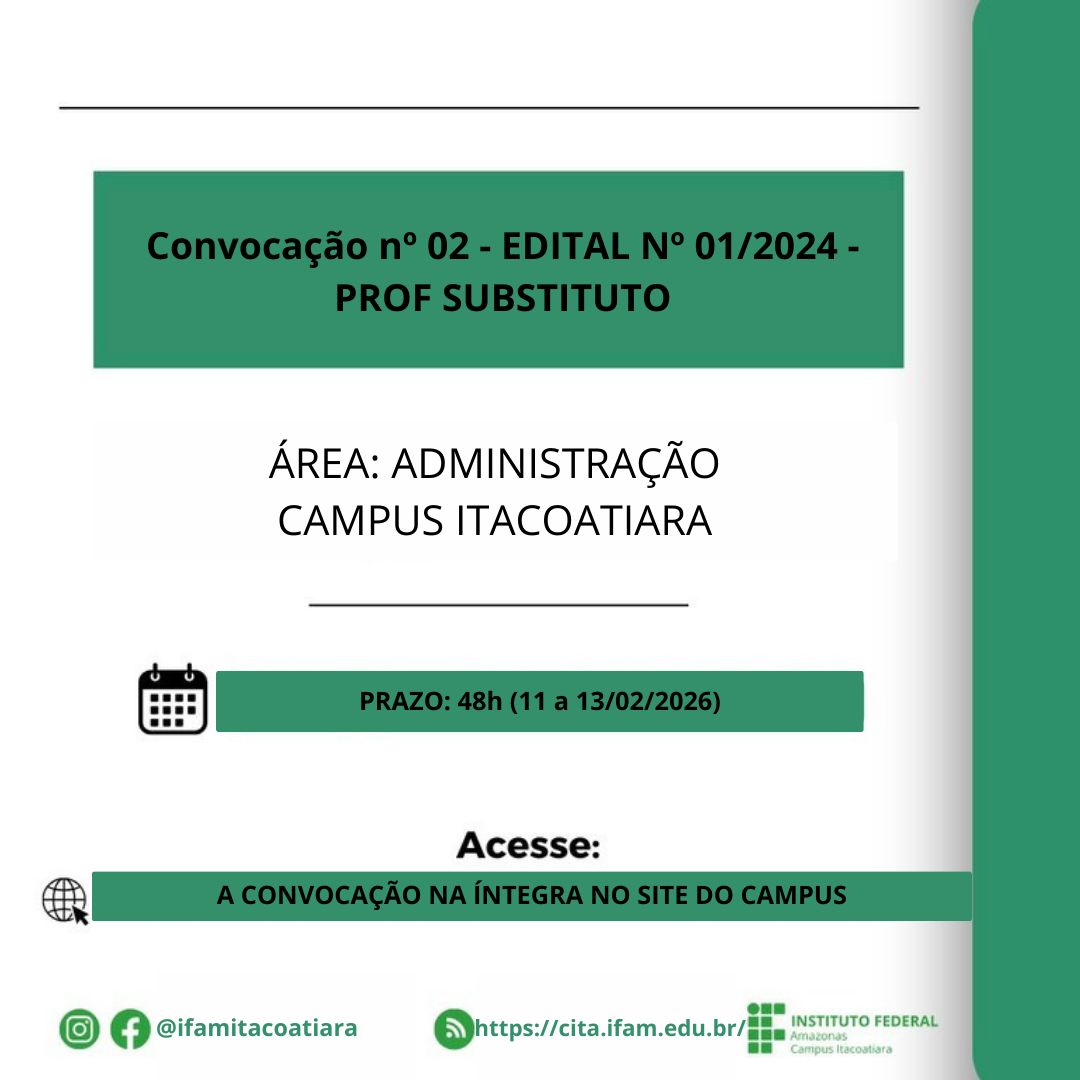 2ª CONVOCAÇÃO - EDITAL Nº 01/2024 - PROFESSOR SUBSTITUTO - ADMINISTRAÇÃO